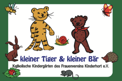 Startseite - Kath. Kindergarten Kleiner Tiger & Kleiner Bär